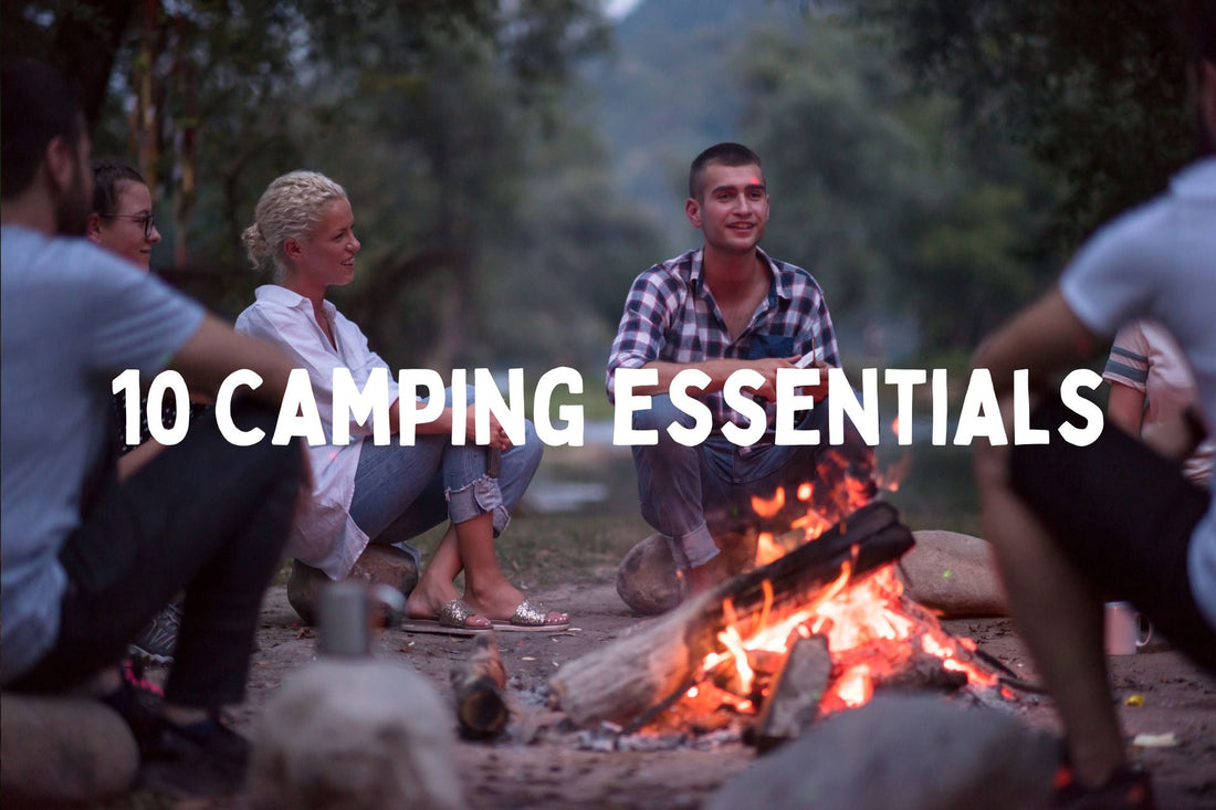 10 Camping Essentials For Your Next Trip