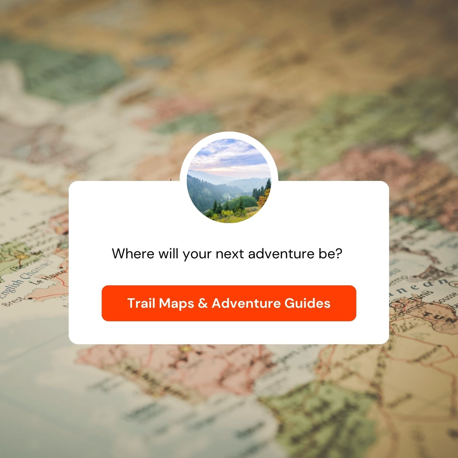 Trail Maps & Adventure Guides